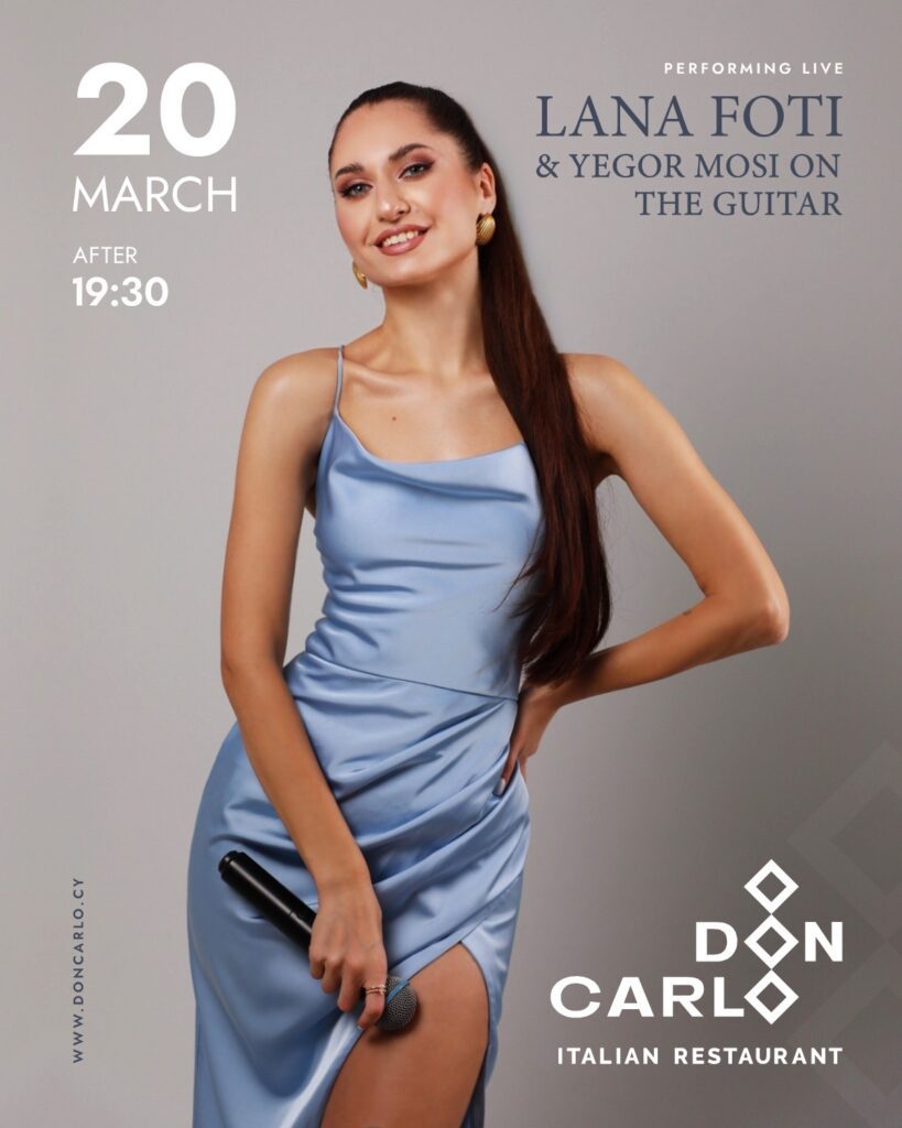 Lana Foti and Yegor Mosi on the guitar | Live music | Don Carlo Italian Restaurant | 20th of March after 19:30 | Paphos, Cyprus