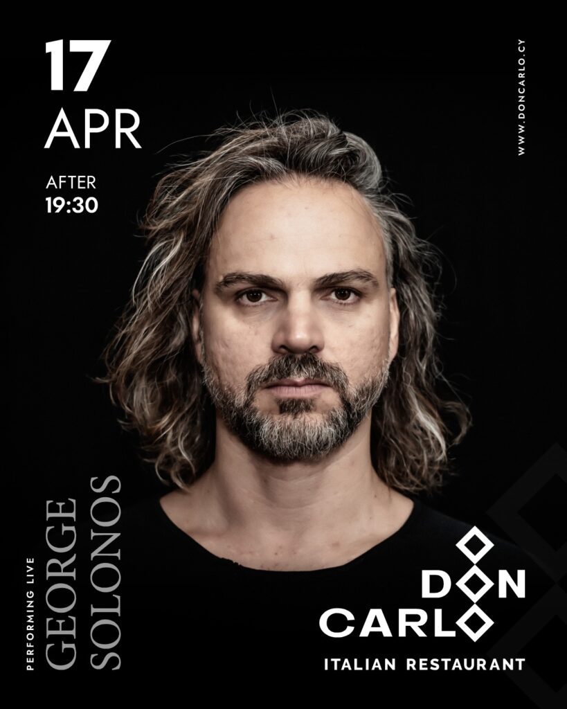 George Solonos Live - 17th April 2026 after 19:30 - Don Carlo Restaurant - Cyprus Paphos