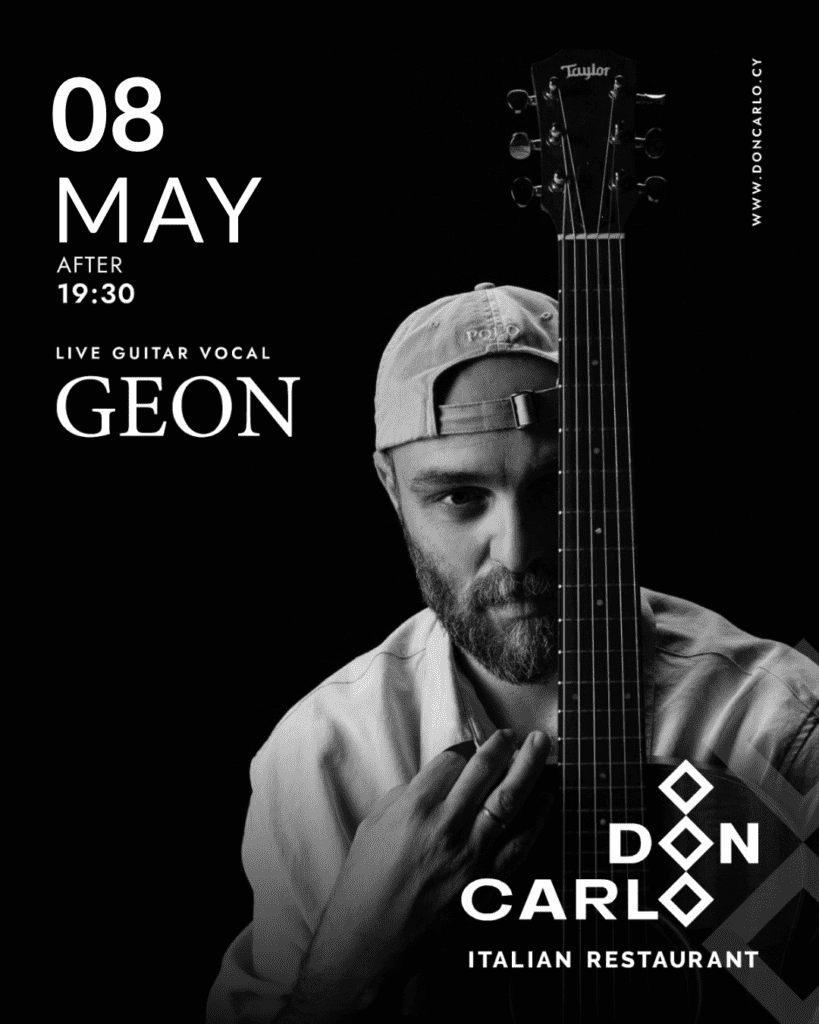 Live guitar vocal - GEON | GEON - Don Carlo Restaurant | 8th of May 2026 | 19:30 | Paphos, Cyprus